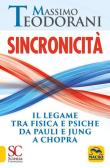 Sincronicità. Il legame tra fisica e psiche. Da Pauli e Jung a Chopra edito da Gruppo Editoriale Macro