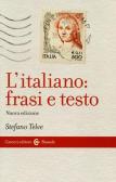 L' italiano: frasi e testo edito da Carocci