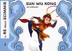 Sun Wukong. Il re delle scimmie vol.1 edito da Youcanprint
