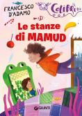 Le stanze di Mamud edito da Giunti Editore