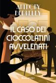 Il caso dei cioccolatini avvelenati edito da Rusconi Libri