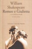 Romeo e Giulietta edito da Marsilio