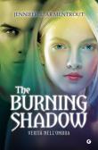 The burning shadow. Verità nell'ombra edito da Giunti Editore