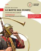 libro di Storia per la classe 2 A della Istituto Del Marmo  Tacca    Carrara di Carrara