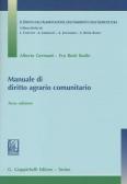 Manuale di diritto agrario comunitario edito da Giappichelli