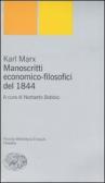 Manoscritti economico-filosofici del 1844 edito da Einaudi