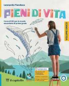 Pieni di vita. Corso di IRC con nulla osta CEI. Vol. unico. Con Le religioni di ieri e di oggi. Per la Scuola media. Con e-book. Con espansione online per Scuola secondaria di I grado (medie inferiori)