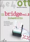 Il bridge vol.2 edito da L'Airone Editrice Roma