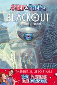 Blackout. L'ultimo mondo. Timeport edito da Magazzini Salani