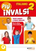 Maxi prove INVALSI. Italiano. Per la Scuola elementare (Vol. 2) - Giannini,  Chiara: 9788835054474 - AbeBooks