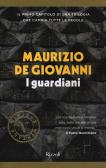 I guardiani edito da Rizzoli