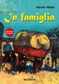 In famiglia edito da Mursia