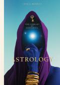 Astrology. The library of esoterica edito da Taschen