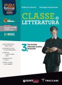 Classe di letteratura. Per le Scuole superiori. Con e-book. Con espansione online vol.3A per Istituto tecnico industriale