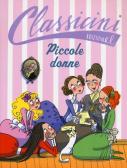 Piccole donne di Louisa May Alcott - 9788811608677 in Narrativa classica