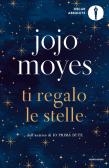 Ti regalo le stelle edito da Mondadori