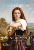 Canne al vento. Ediz. integrale edito da Rusconi Libri