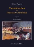 Considerazioni sul processo criminale edito da Grimaldi & C.