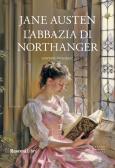 L'Abbazia di Northanger. Ediz. integrale edito da Rusconi Libri