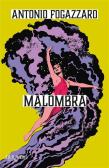 Malombra edito da Rizzoli