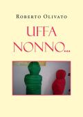 Nonno, parlami di te e della nostra famiglia di Francesca Rossi -  9788854042780 in Relazioni intergenerazionali