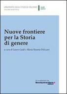 Ebook Nuove frontiere per la storia di genere. Ediz. italiana e inglese edito da Università degli Studi di Sale
