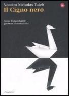 Ebook Il Cigno nero di Taleb Nassim Nicholas edito da Il Saggiatore