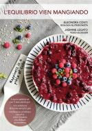 Ebook L'equilibrio vien mangiando di Eleonora Conti, Jasmine Legato edito da Youcanprint