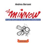 Ebook The minnow di Andrea Bersani edito da Festina Lente Edizioni