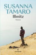 Ebook Illmitz di Susanna Tamaro edito da Solferino