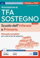 Ebook Ammissione TFA sostegno nella scuola
dell'Infanzia e Primaria di Valeria Crisafulli edito da EdiSES Edizioni