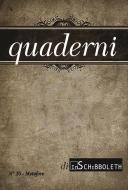 Ebook Metafore (2018-2) di Giulio Goria, Michele Capasso, Ernesto Forcellino, Filippo Silva, Angela Arsena, Guido Bianchini, Silvia Dadà, Maurizio Maria Malimpensa, Giuseppe Mascia, Antonello Nasone, Nazareno Pastorino, Fabio Vander, Pier Alberto Porceddu Cilione edito da Inschibboleth Edizioni
