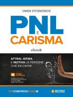 Ebook PNL e Carisma di Owen Fitzpatrick edito da Unicomunicazione.it