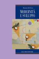 Ebook Modernità e sviluppo di Massimo Del Forno edito da Liguori Editore
