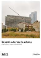 Ebook Sguardi sul progetto urbano di AA.VV. edito da Quodlibet