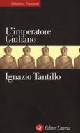 Ebook L'imperatore Giuliano di Ignazio Tantillo edito da Editori Laterza