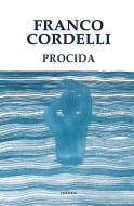 Ebook Procida di Franco Cordelli edito da Edizioni Theoria New