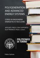Ebook Polygeneration and Advanced Energy Systems di Fabio Galizia edito da Fabio Galizia