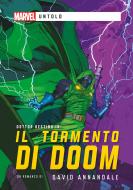 Ebook Marvel - Untold - Il Tormento di Doom di David Annandale edito da Asmodee Italia