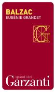 Ebook Eugénie Grandet di Honoré de Balzac edito da Garzanti classici