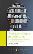 Ebook Neuropsicologia della lettura di Davide Crepaldi edito da Carocci editore S.p.A.