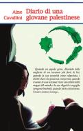 Ebook Diario di una giovane palestinese di Aine Cavallini edito da Edizioni Clandestine