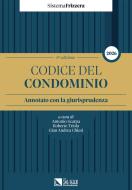Ebook Codice del condominio di Antonio Scarpa, Roberto Triola, Gian Andrea Chiesi edito da IlSole24Ore Professional