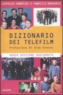 Ebook Dizionario dei telefilm di Leopoldo Damerini, Fabrizio Margaria edito da Garzanti Libri