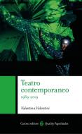 Ebook Teatro contemporaneo di Valentina Valentini edito da Carocci editore S.p.A.