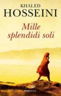 Ebook Mille splendidi soli di Hosseini Khaled edito da Piemme