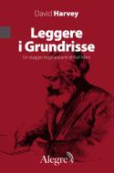 Ebook Leggere i Grundrisse di Harvey David edito da Edizioni Alegre