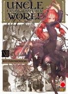 Ebook Uncle from another world 12 di Hotondoshindeiru edito da Panini Planet Manga
