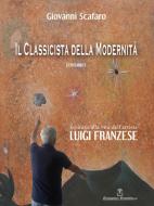 Ebook Il Classicista della Modernità di Giovanni Scafaro edito da Youcanprint
