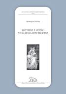 Ebook Pontefici e vestali nella Roma repubblicana di Mariangela Ravizza edito da LED Edizioni Universitarie